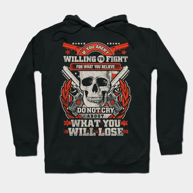 Gun Enthusiasts T Shirt Willing to Fight Shirt Hoodie by Kibria1991